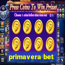 primavera bet